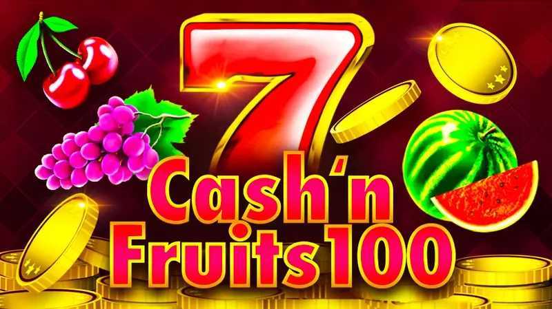 Play Cash'n Fruits 100