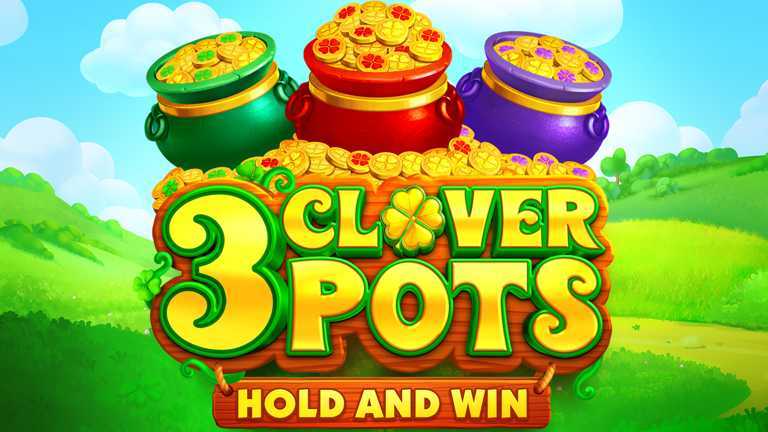 Play 3 Clover Pots