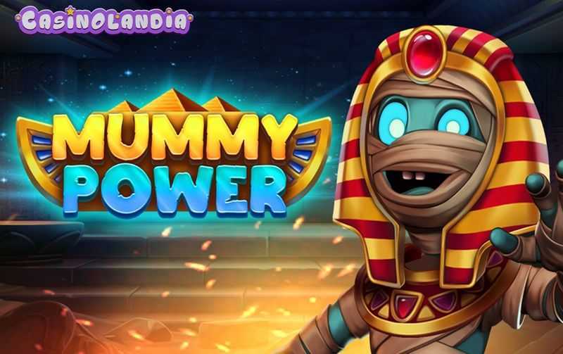 Play Mummy Power