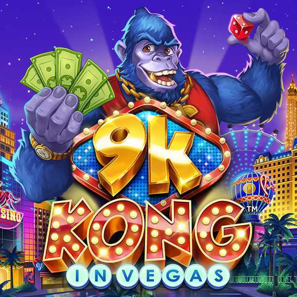 Play 9K Kong in Vegas