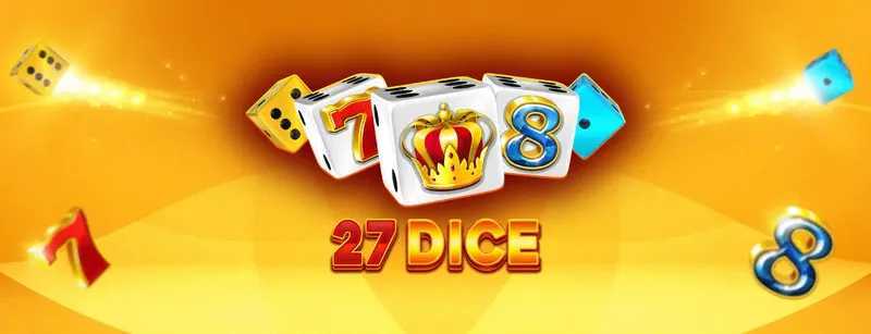 Play 27 Dice