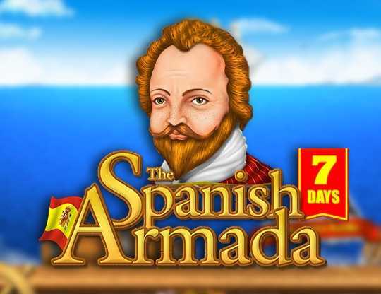 Play 7 Days The Spanish Armada