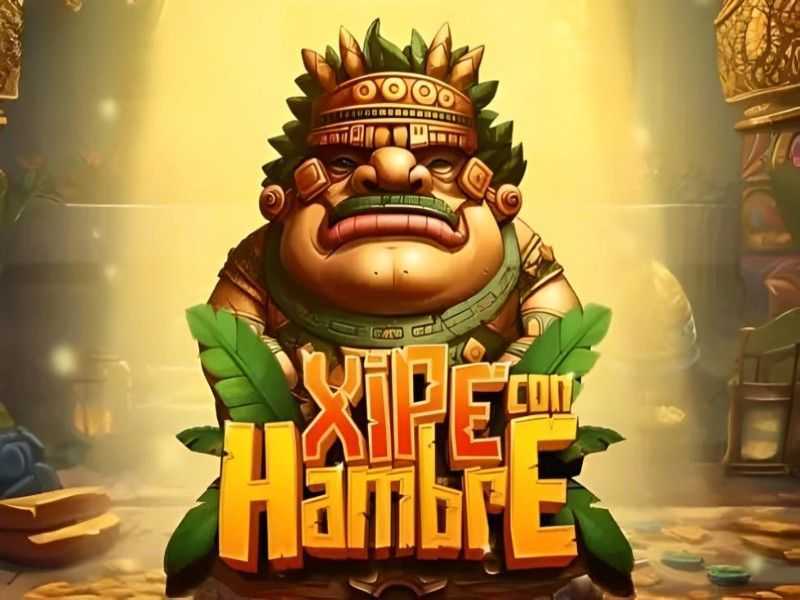 Play Xipe con Hambre