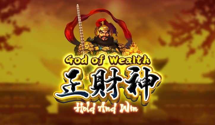 Play God of Wealth Hold and Win