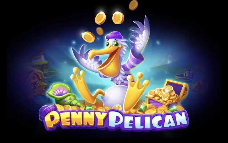 Slot Penny Pelican