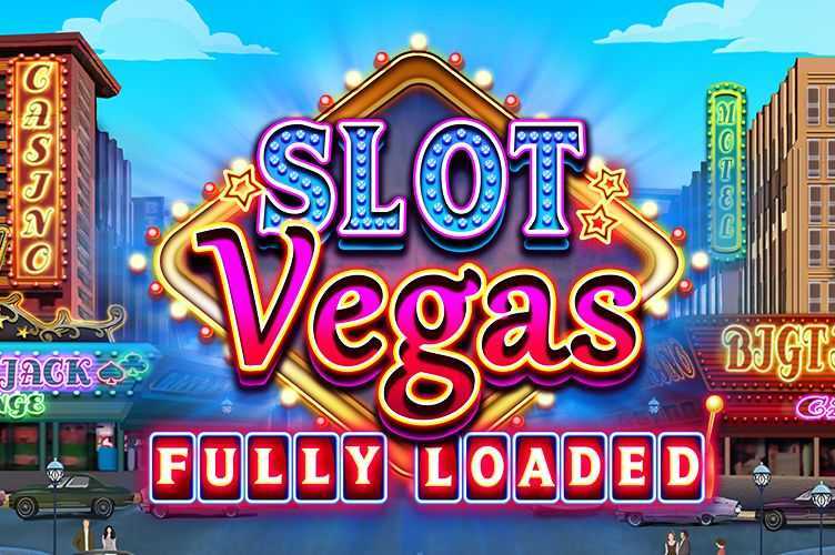 Play Slot Vegas Fully Loaded Megaquads