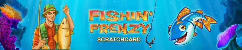 Play Fishin' Frenzy Scratchcard