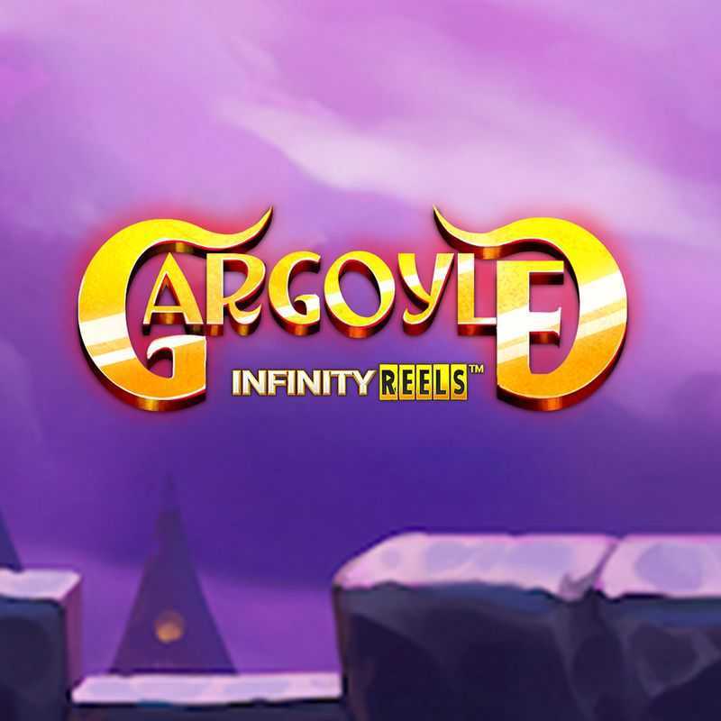 Play Gargoyle Infinity Reels