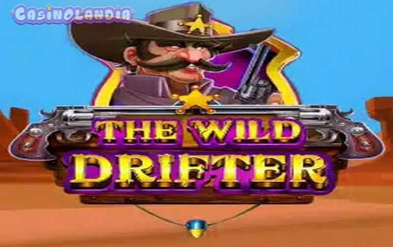 Play The Wild Drifter