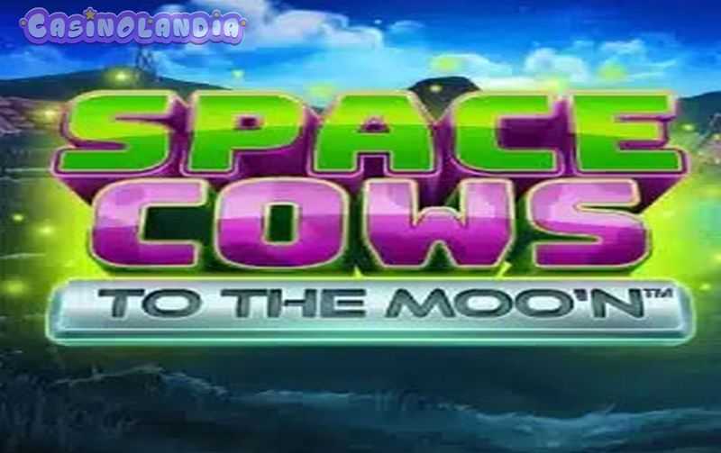 Slot Space Cows to the Moo'n