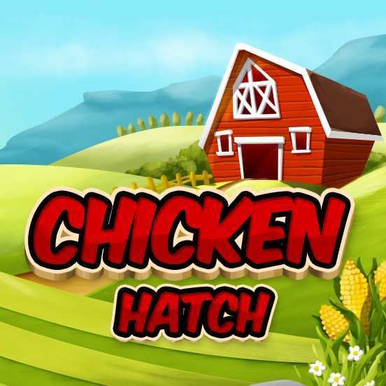 Play Chicken Hatch