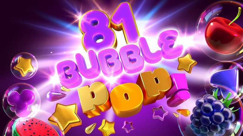 Play 81 Bubble Pop