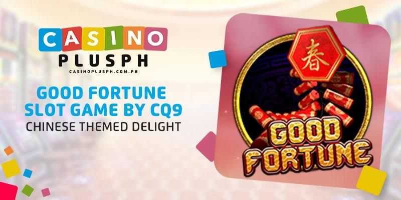 Play Good Fortune