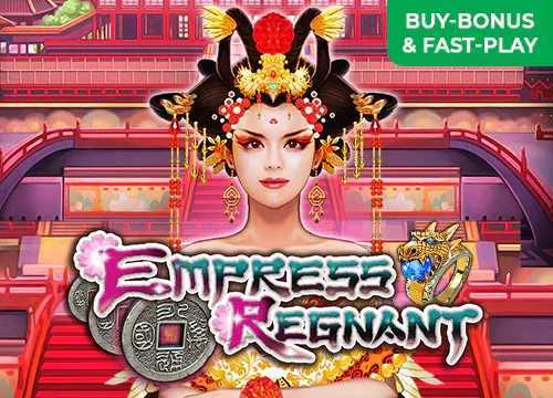 Empress Regnant Empress Regnant