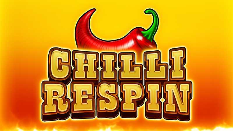 Play Chilli Respin