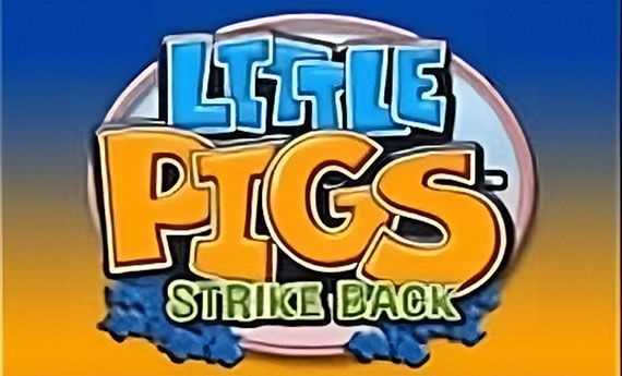 Play Little Pigs Strike Back