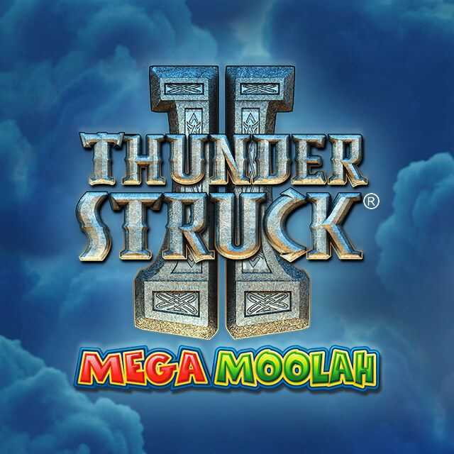 Play Thunderstruck II Mega Moolah