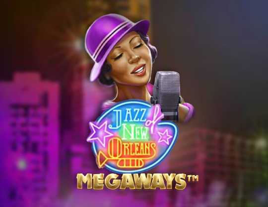 Play Jazz of New Orleans Megaways