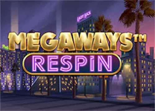 Play Megaways Respin