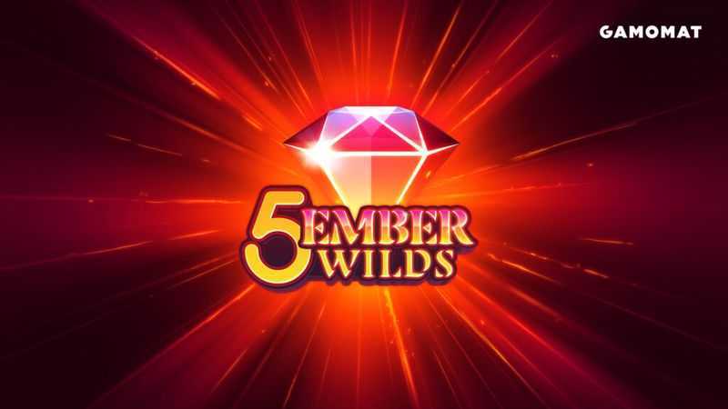 Play 5 Ember Wilds