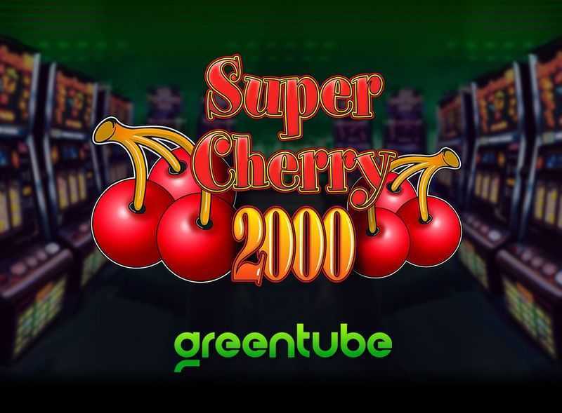 Play Super Cherry 2000