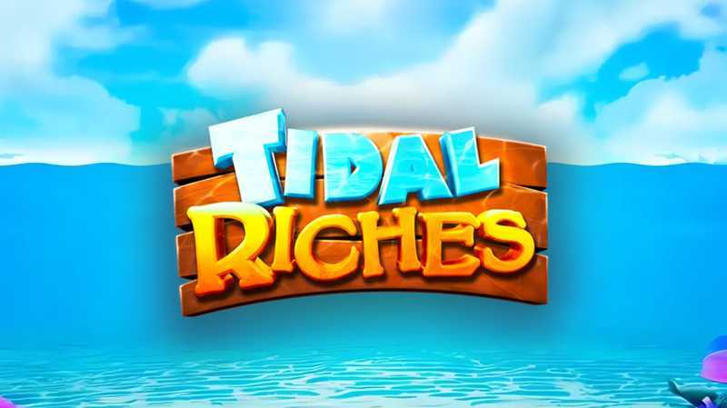 Slot Tidal Riches