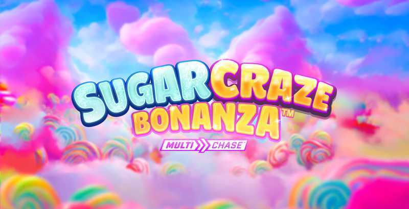 Play Sugar Craze Bonanza