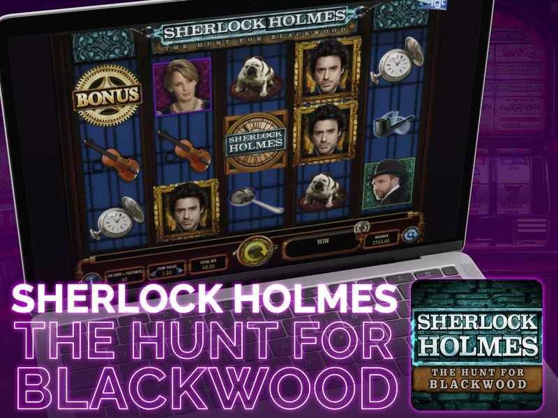 Play Sherlock Holmes The Hunt for Blackwood Slot