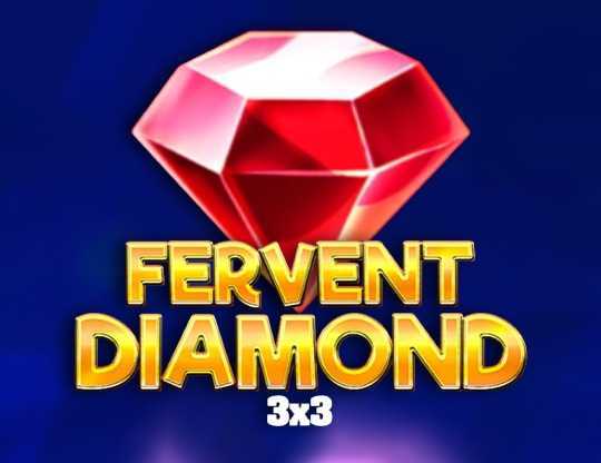 Fervent Diamond