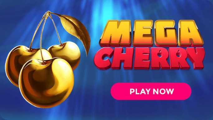 Play Mega Cherry