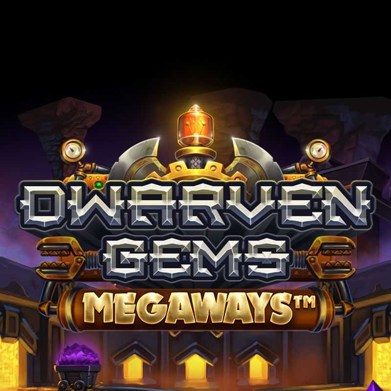 Play Dwarven Gems Megaways