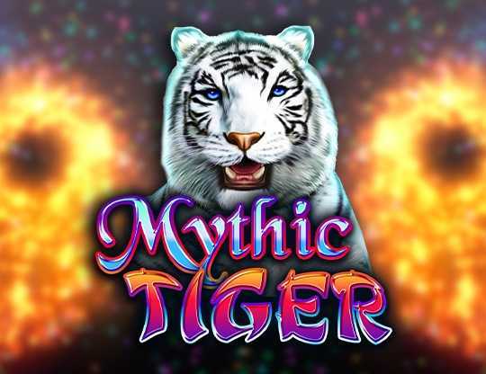 Play Mythic Tiger