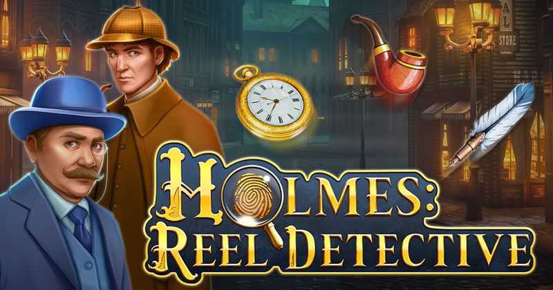 Play Holmes: Reel Detective