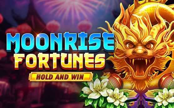 Play Moonrise Fortunes Hold & Win