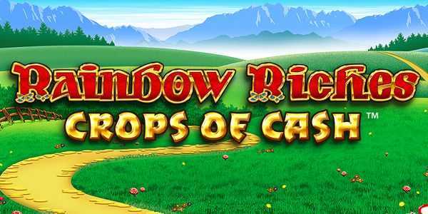 Rainbow Riches Crops of Cash