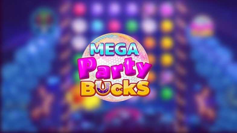 Play Mega Party Bucks