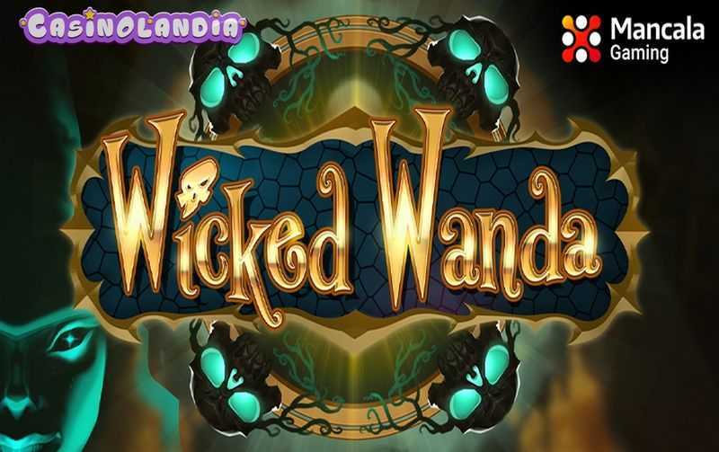 Play Wicked Wanda