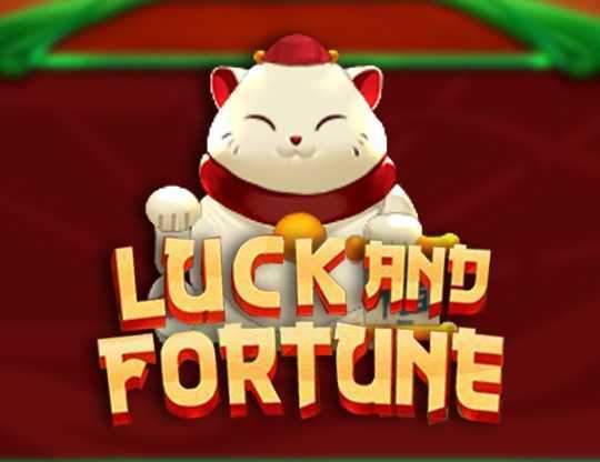 Play Luck and Fortune