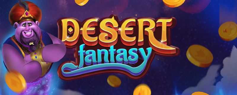 Play Desert Fantasy