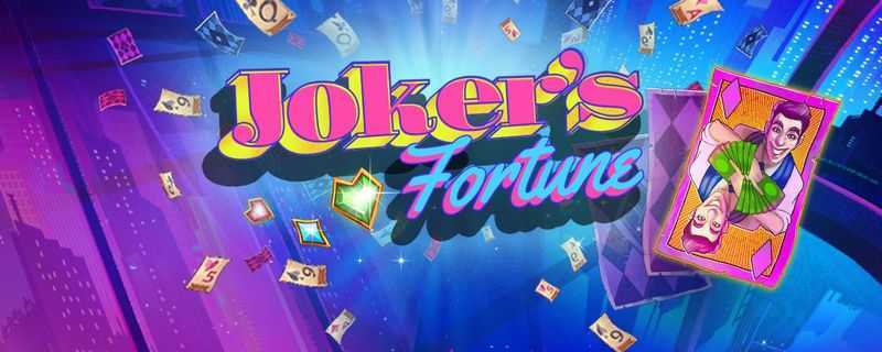 Play Joker's Fortune