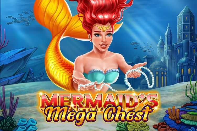 Play Mermaid's Mega Chest