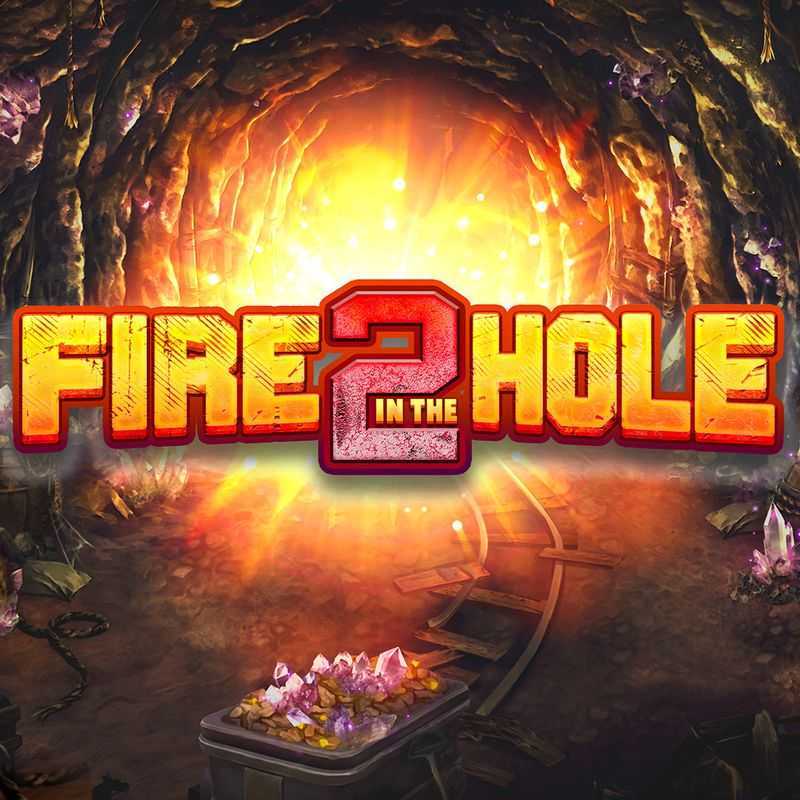 Play Fire in the Hole