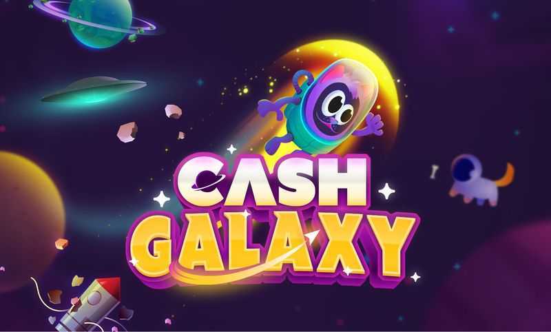 Play Cash Galaxy