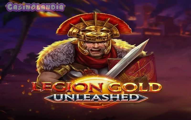 Legion Gold Unleashed