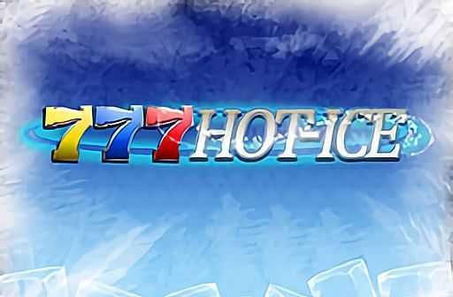 Play 777 Hot Ice