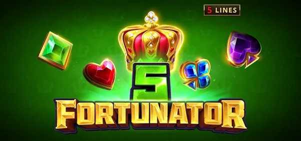 Slot 5 Fortunator