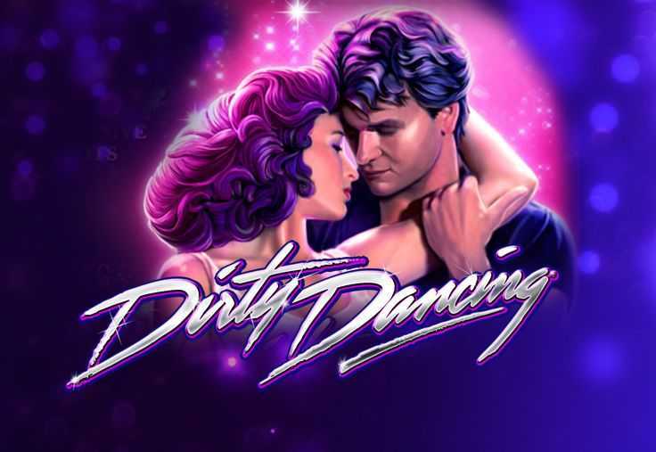 Play Dirty Dancing