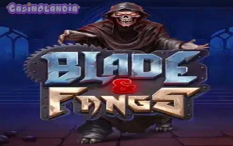 Play Blade & Fangs