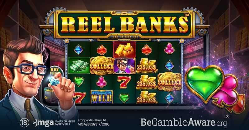 Play Reel Banks