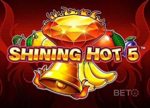 Play Shining Hot 5